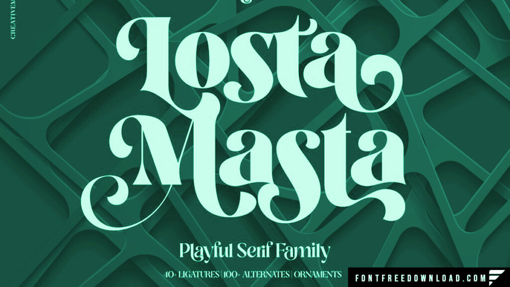 Losta Masta Font Free Download
