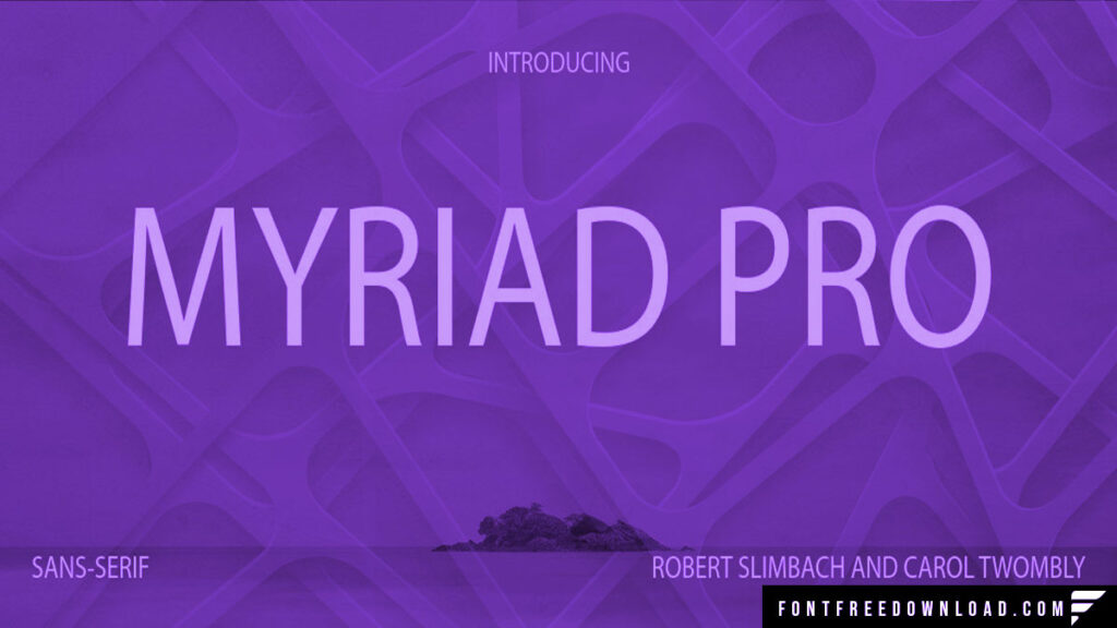 Myriad Pro Font Free Download