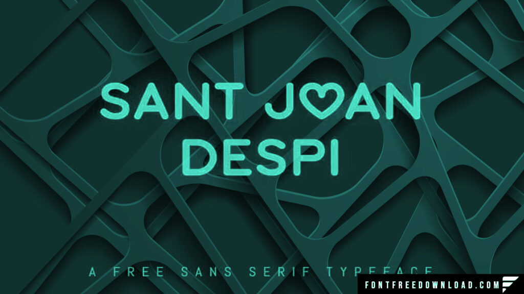 Sant Joan Despi Font Free Download