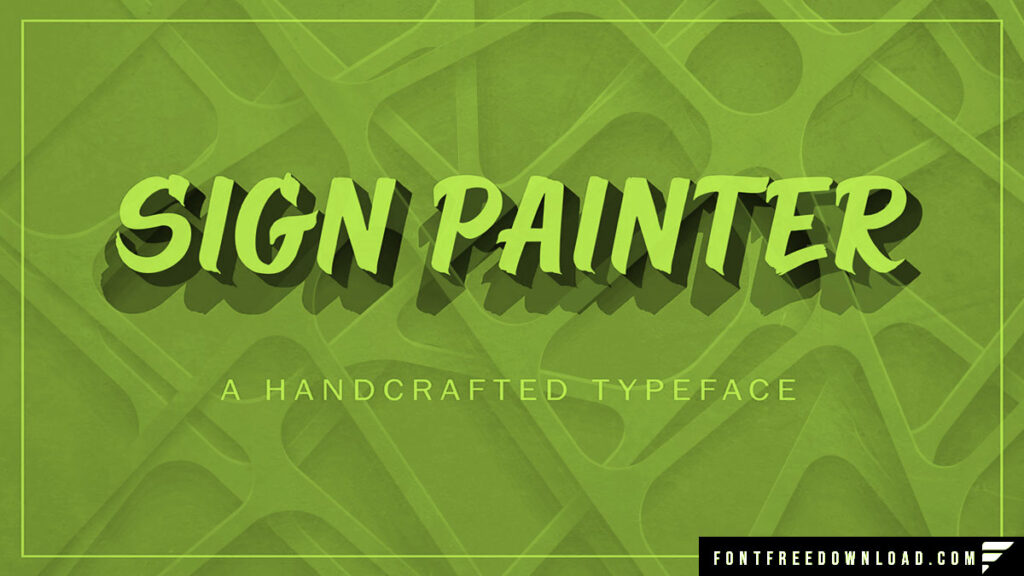 Sign Painter Font Family Free Download
