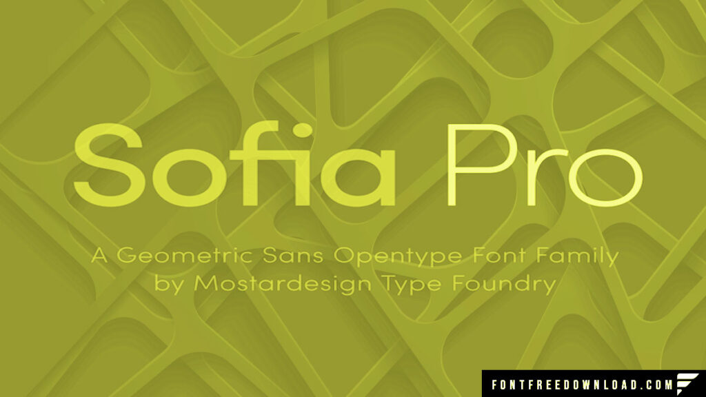 Sofia Pro Font Free Download