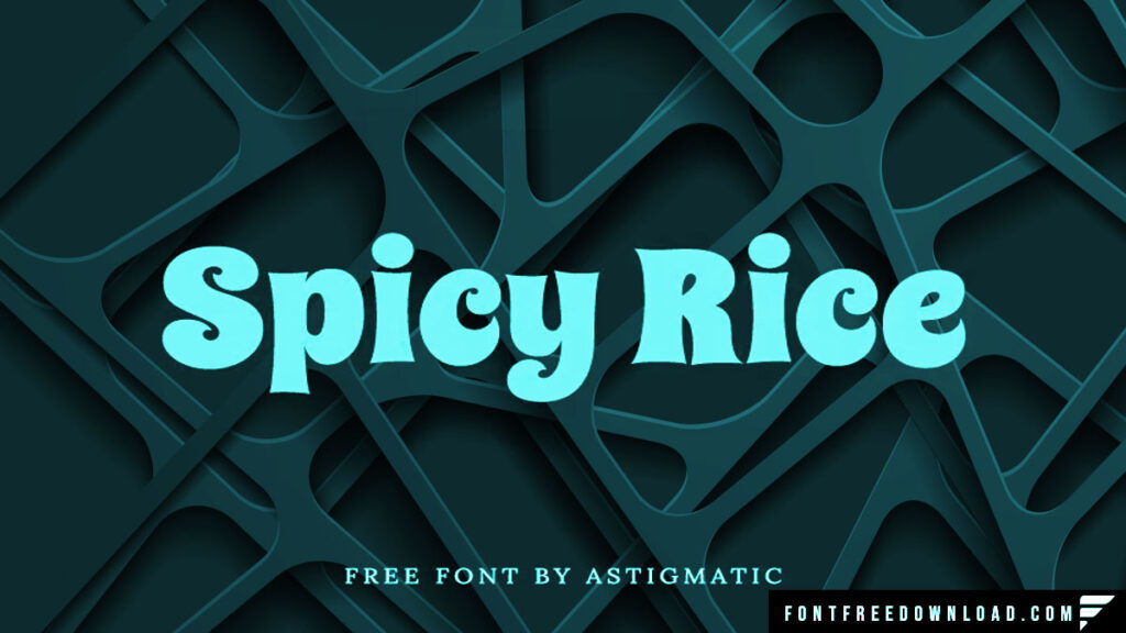 Spicy Rice Font Free Download