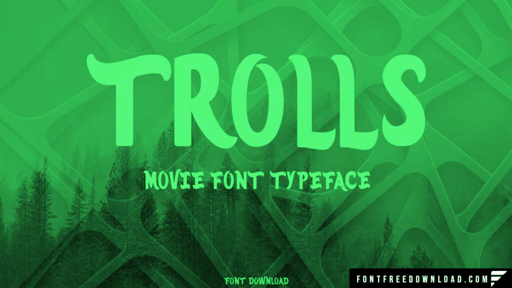 Trolls Font Free Download
