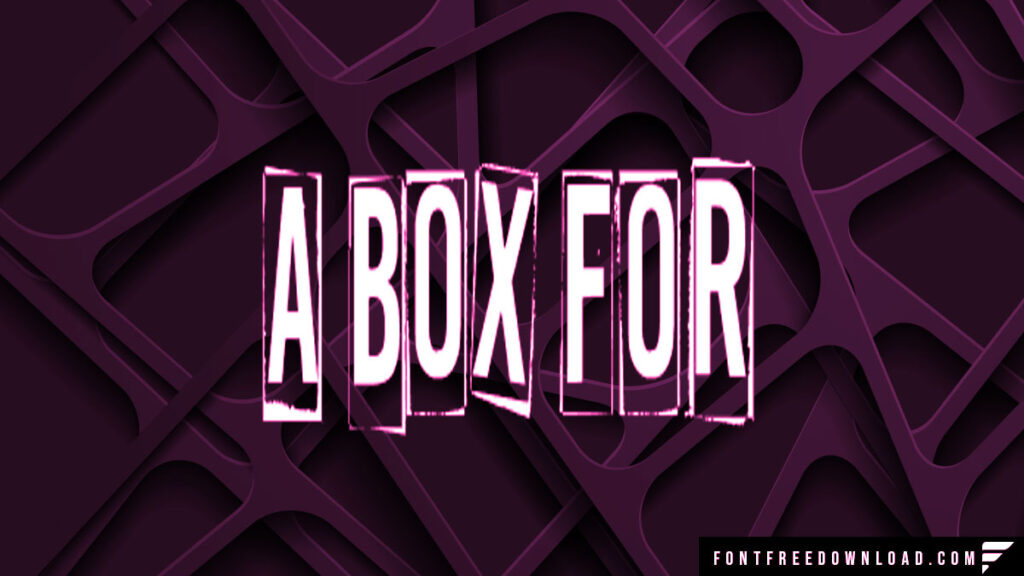 A Box For Font Free Download