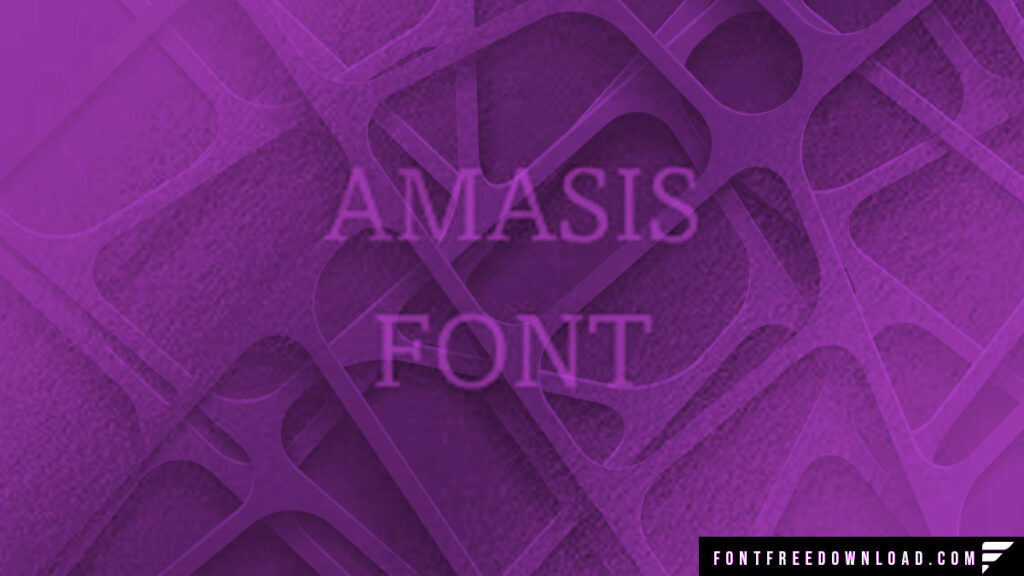 Amasis Font Free Download