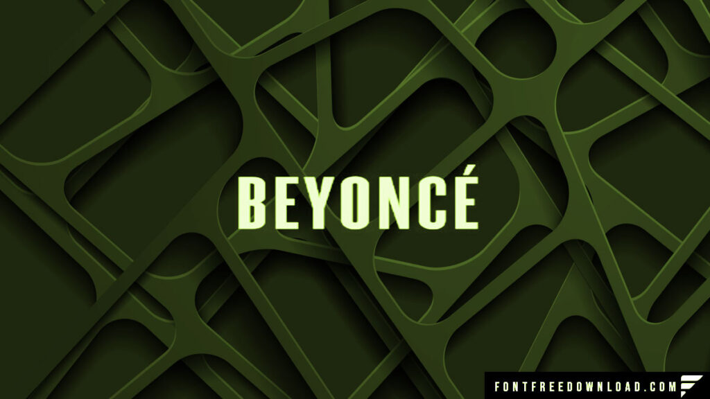 Beyonce Font Free Download