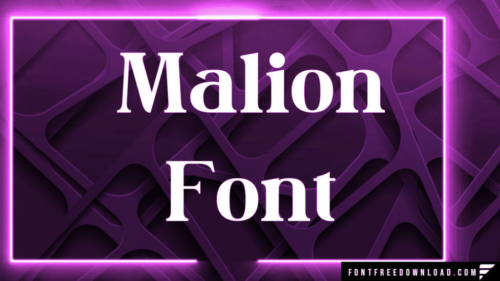 Malion Font Free Download