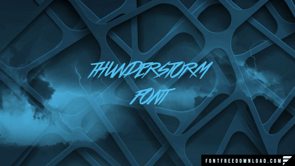 Thunderstorm Font Free Download