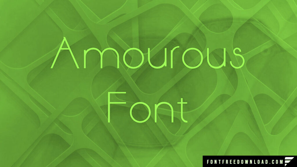 Amorous Font Free Download