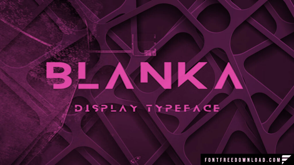 Blanka Font Free Download
