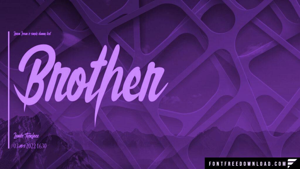 Brother Lands Font Free Download