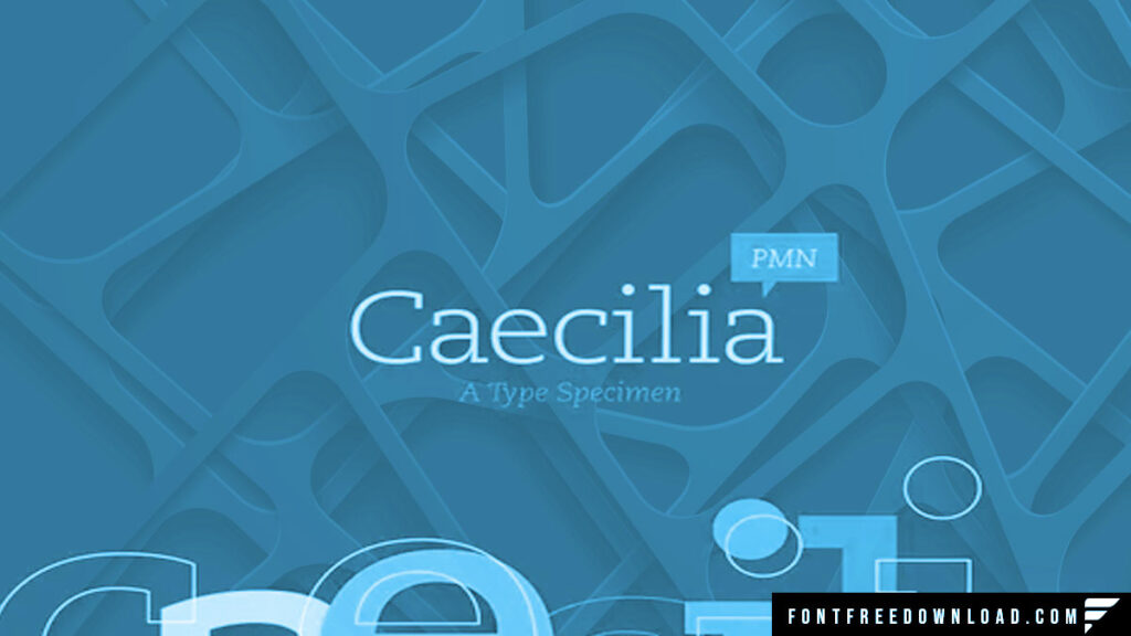 Caecilia Font Free Download