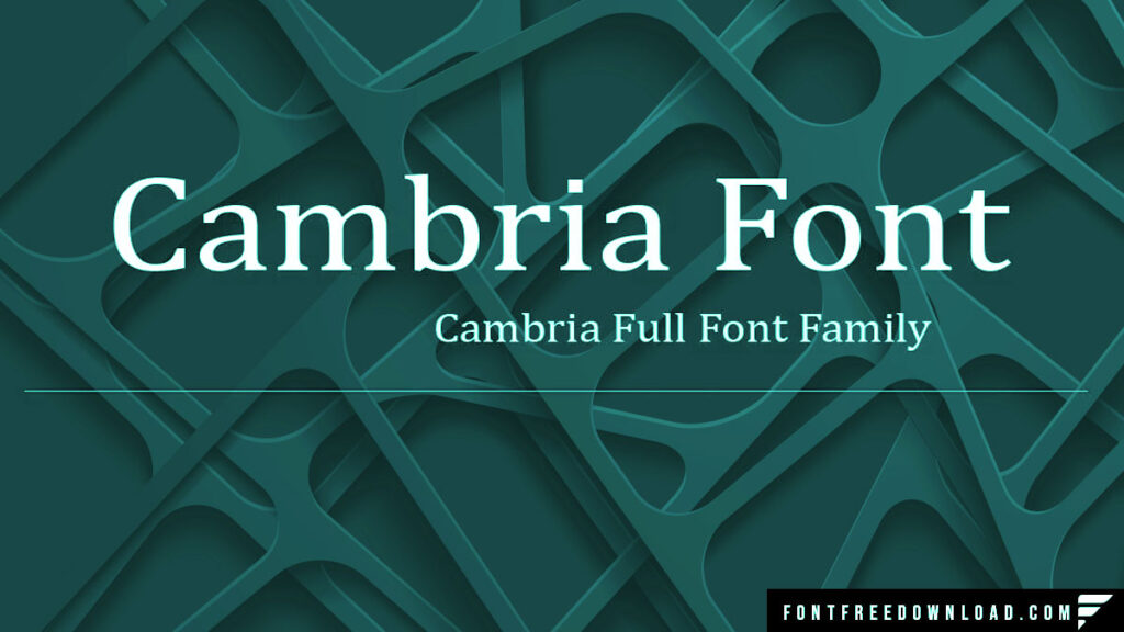 Cambria Font Free Download