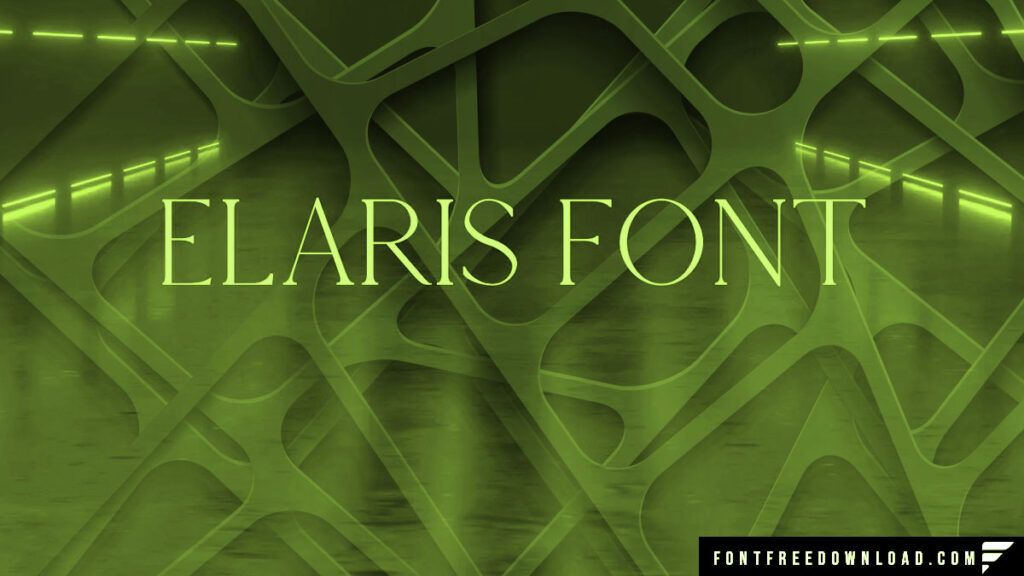 Elaris Font Free Download