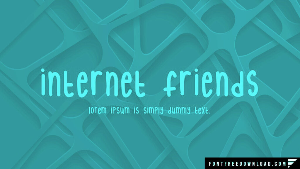 Free Download: Internet Friends Font