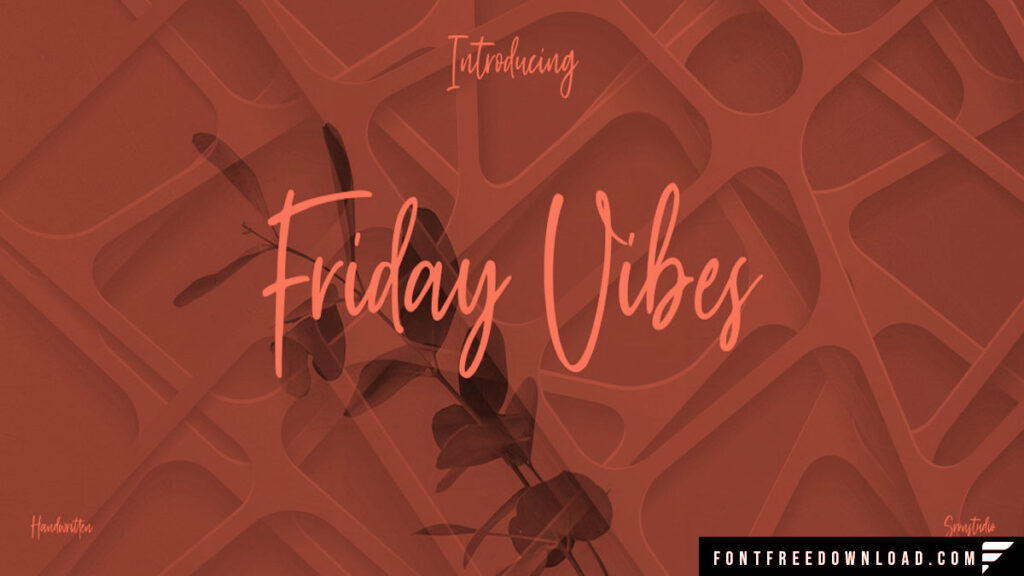 Friday Vibes Font Free Download