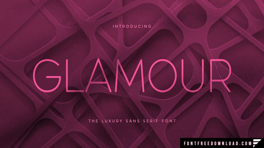 Glamour Font Free Download