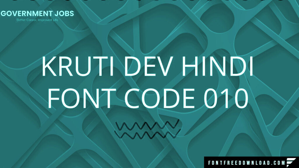 Kruti Dev 010 Font Free Download