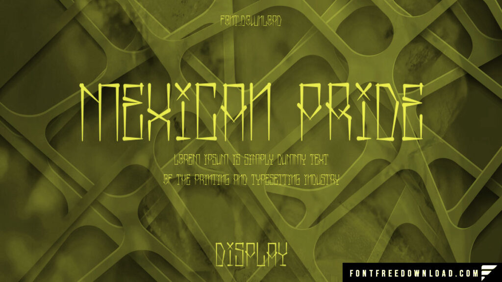 Mexican Pride Font Free Download