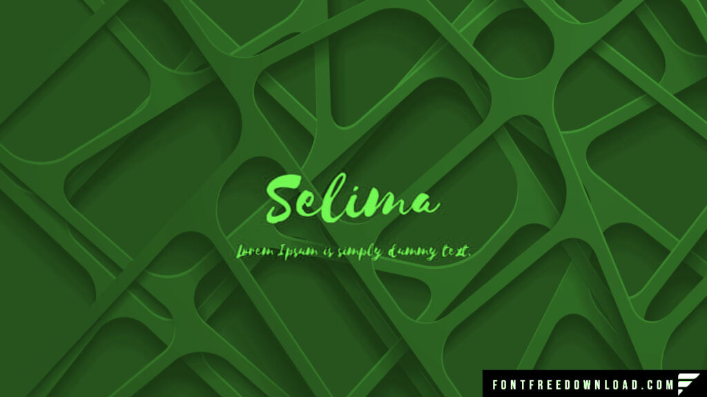 Selima Font Free Download
