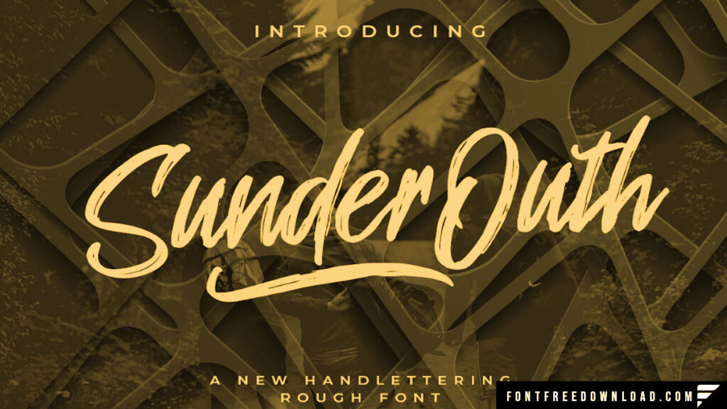 Sunder Outh Brush Font - Available for Free