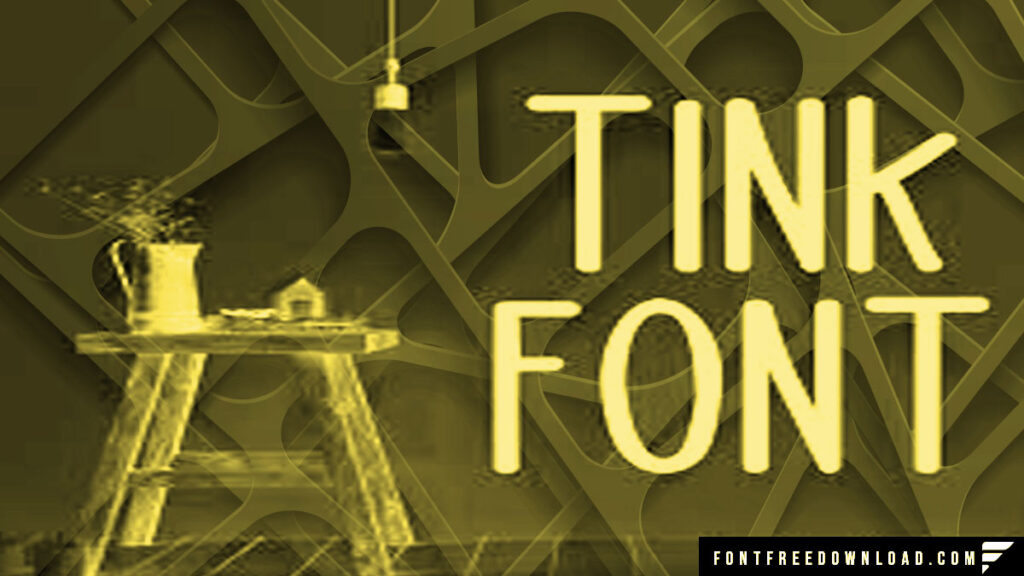 Tink Font Free Download