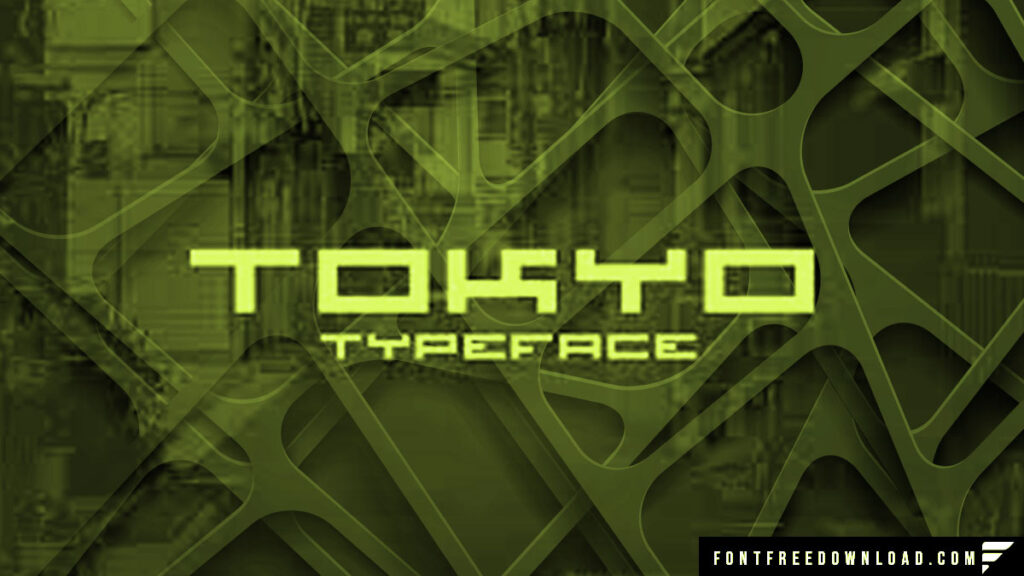 Tokyo Font Free Download