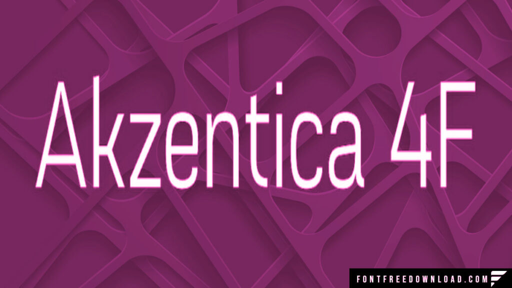 Akzentica 4F Typeface Collection