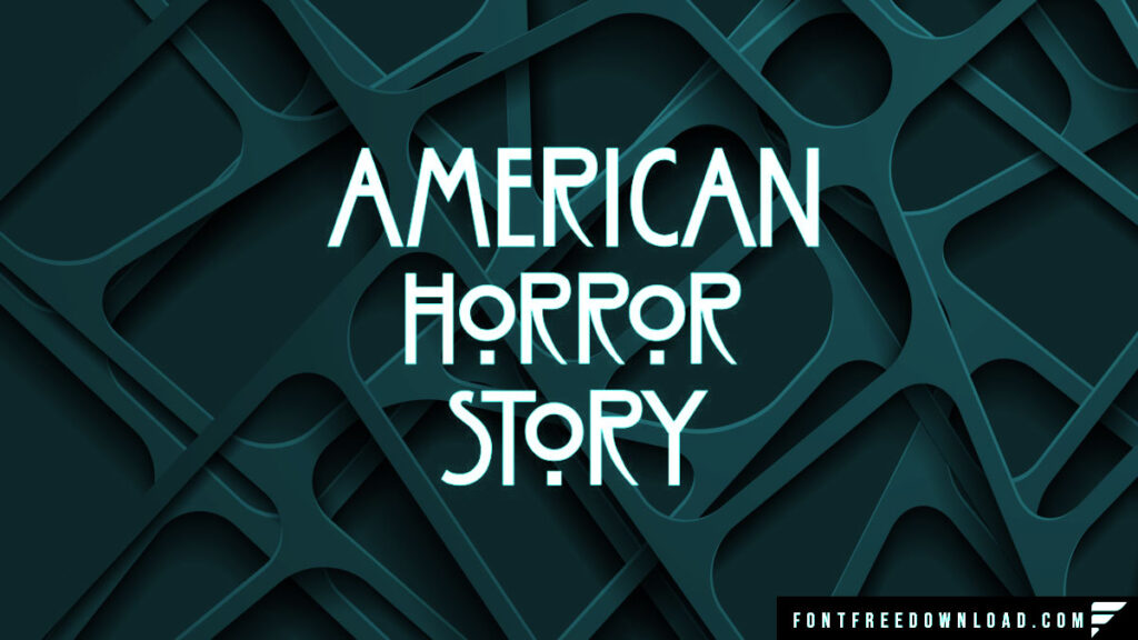 American Horror Story Font Free Download