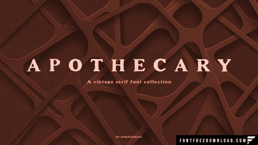 Apothecary Font Free Download