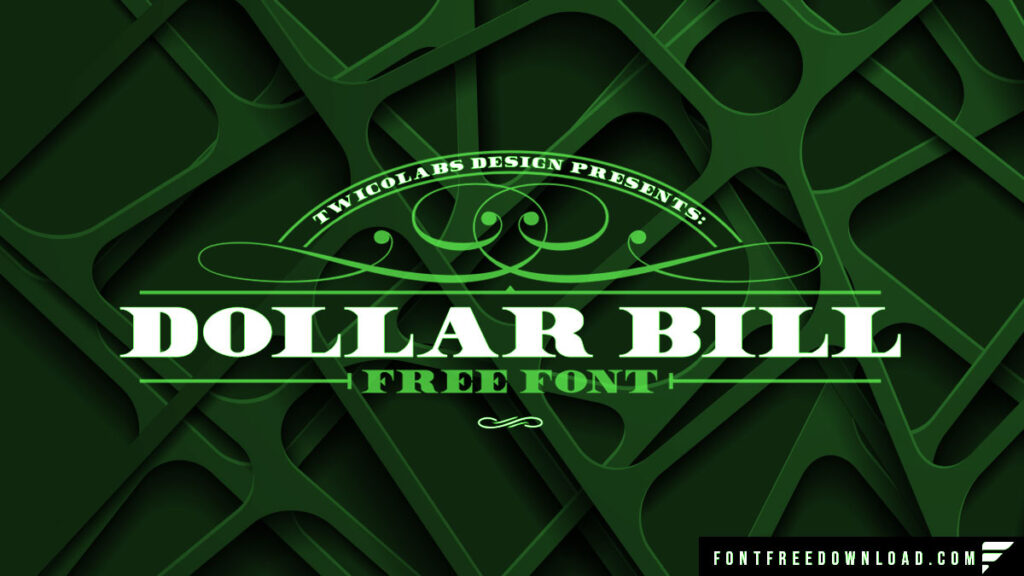 Dollar Bill Font Free Download