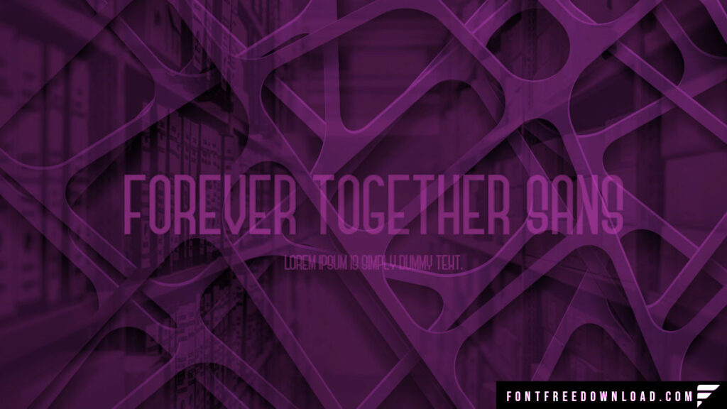 Download Forever Together Font for Free