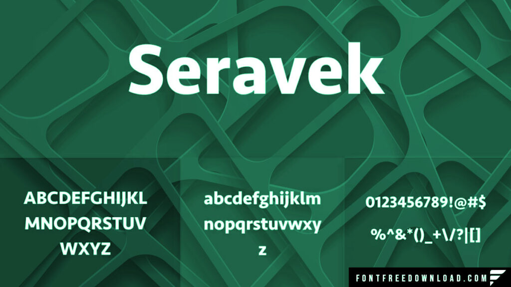 Features of the Seravek Font