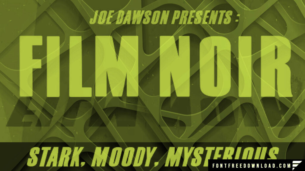 Film Noir Font Free Download