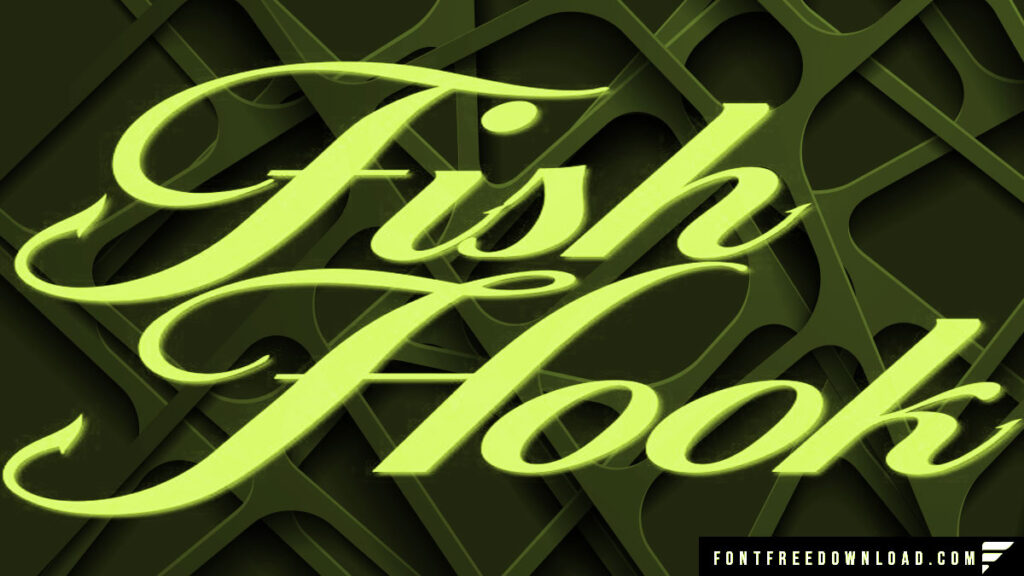 Fishhook Font Family Free Download