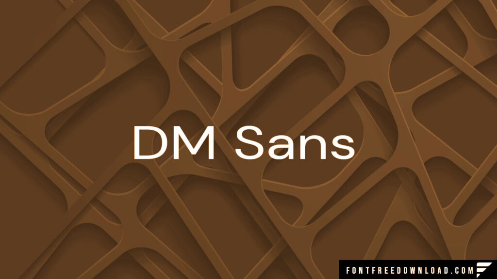 Free Download of DM Sans Font