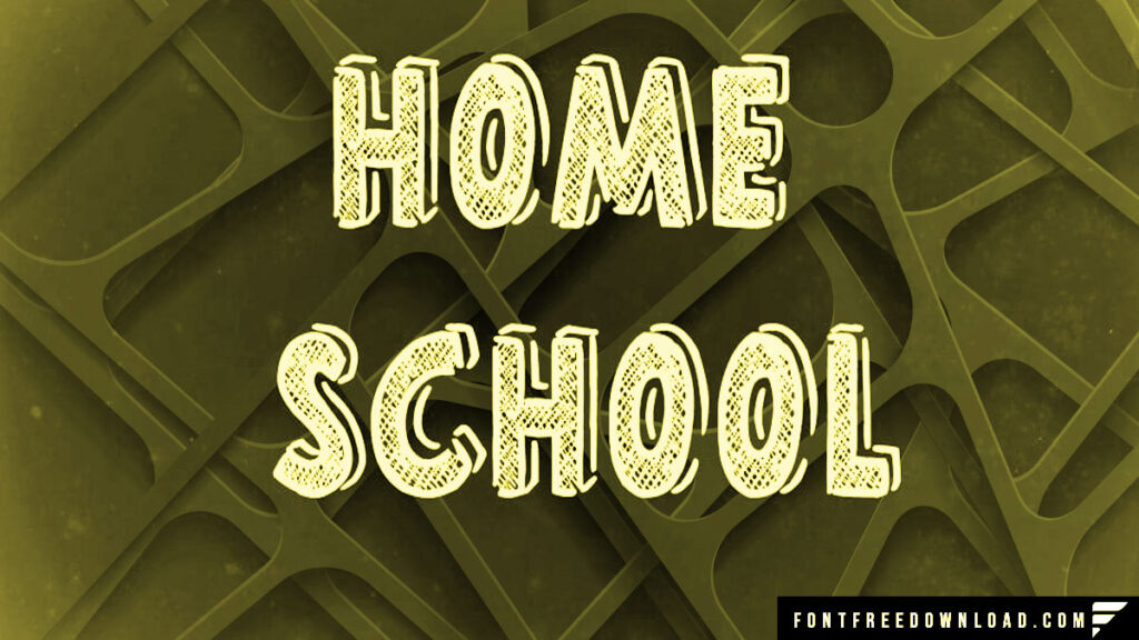 Free Home School Font