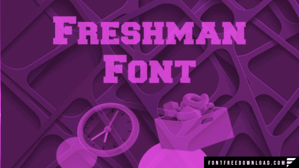 Freshman Font Free Download