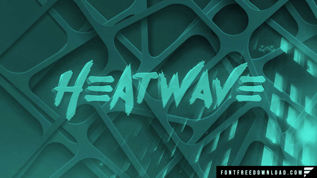 Heatwave Font Free Download