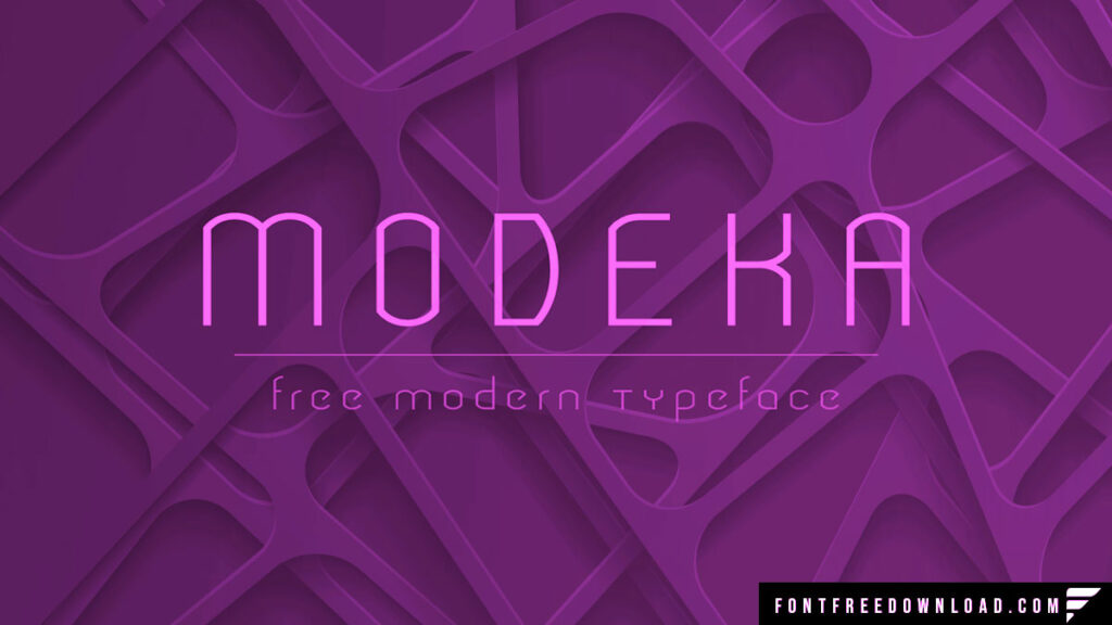 Highlighted Features of the Modeka Font