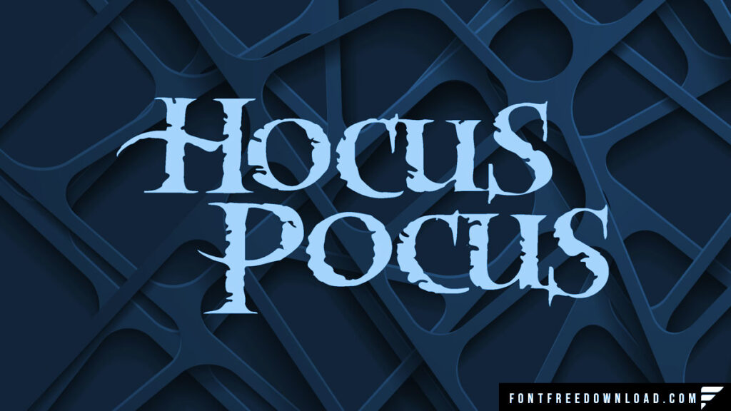 Hocus Pocus Font Free Download