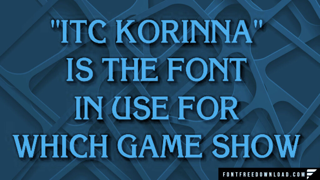 Korinna Font Free Download