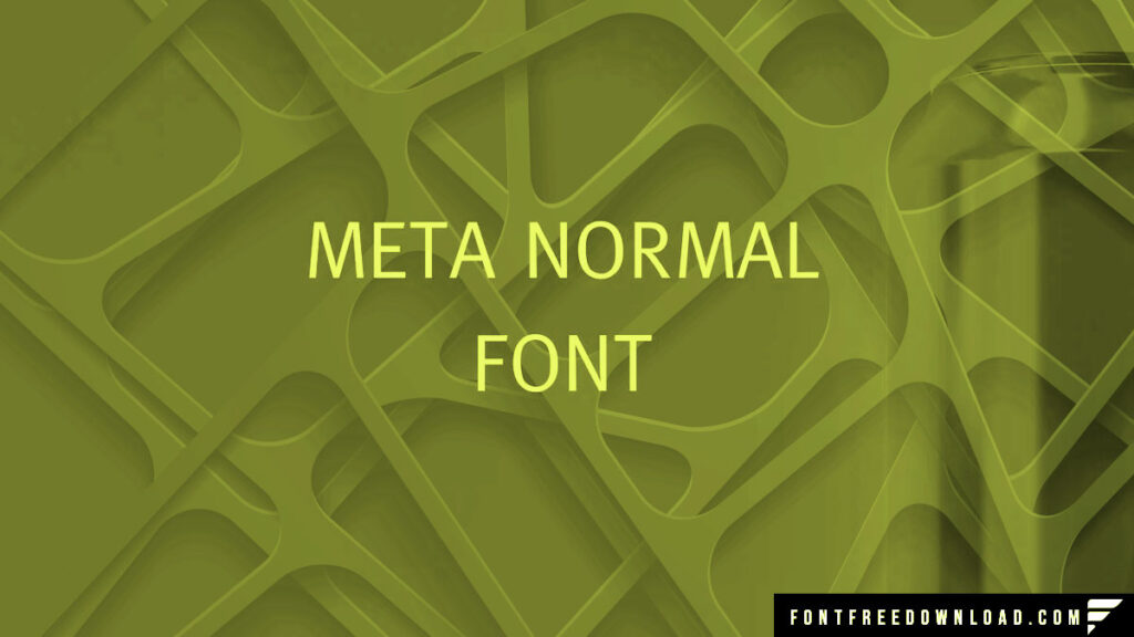 Meta Normal Font Free Download