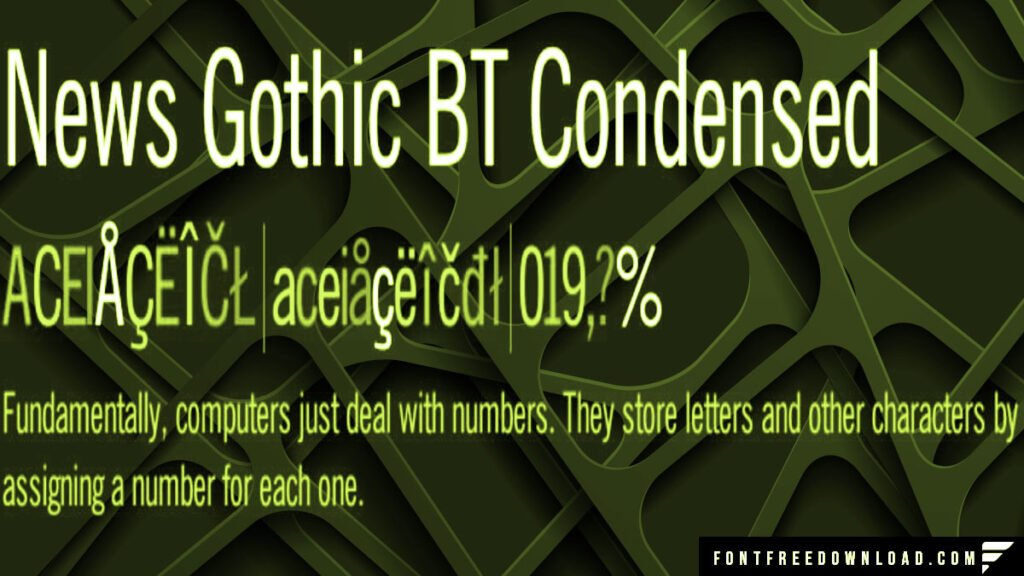 News Gothic BT Roman Condensed Font Free Download