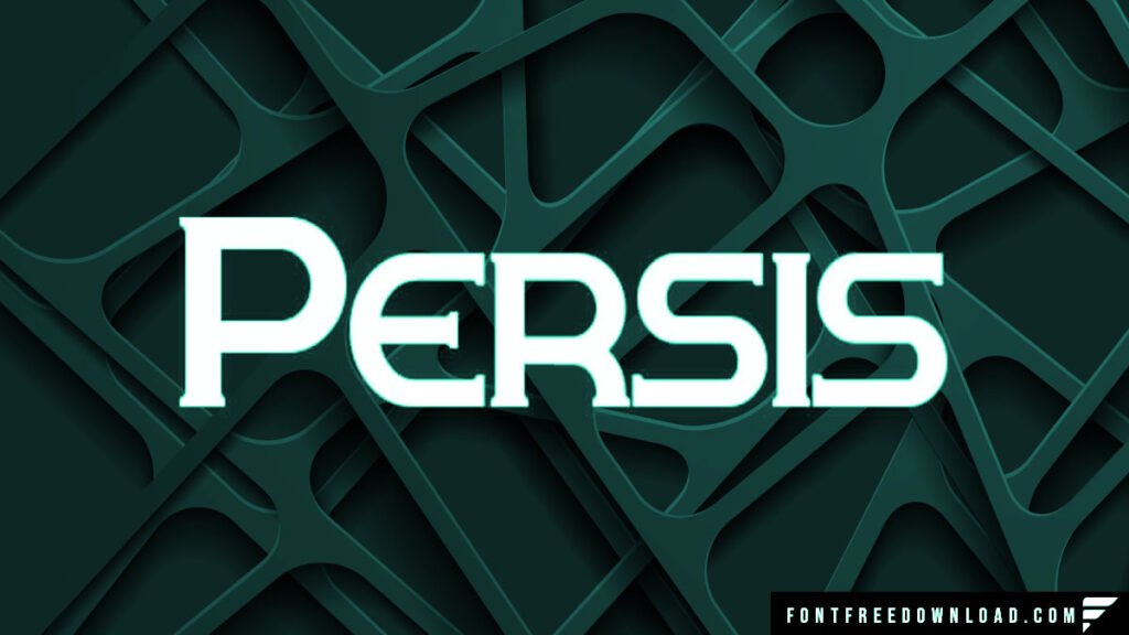 Persis Typeface