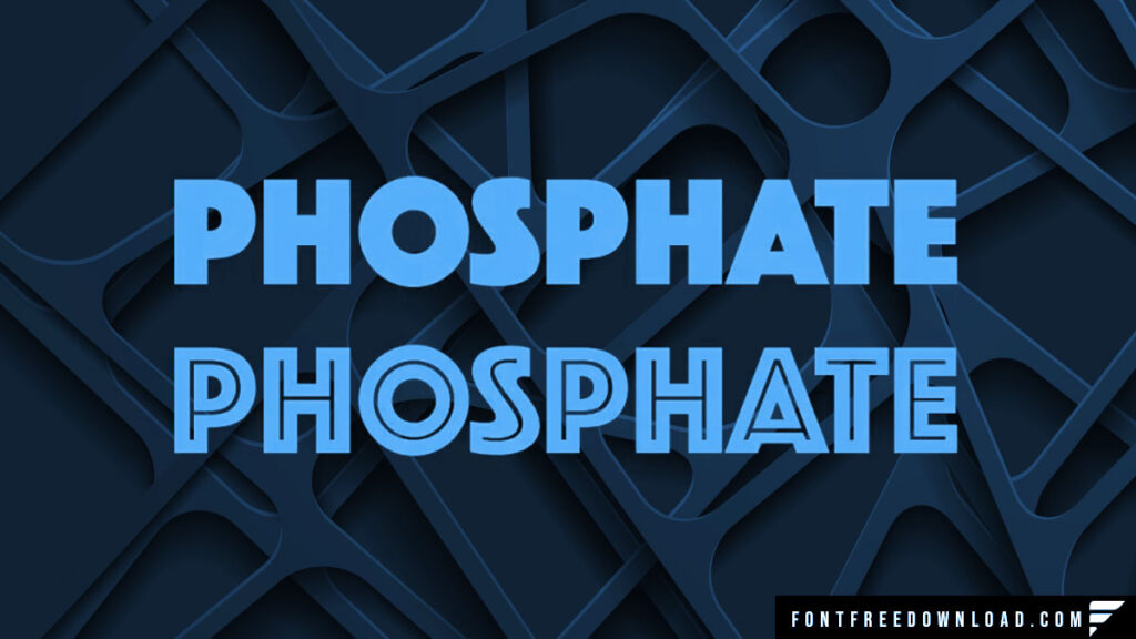 Phosphate Font Free Download