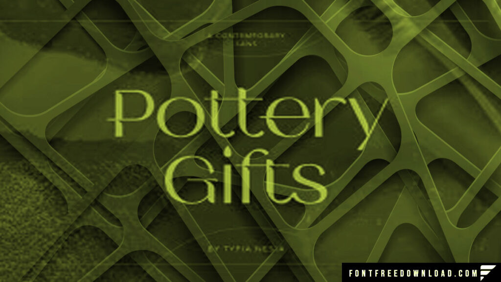 Pottery Gifts Font Free Download