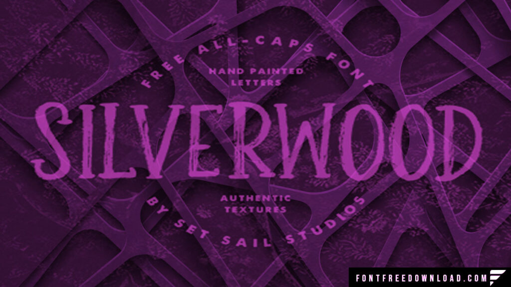 Silverwood Typeface Free Download