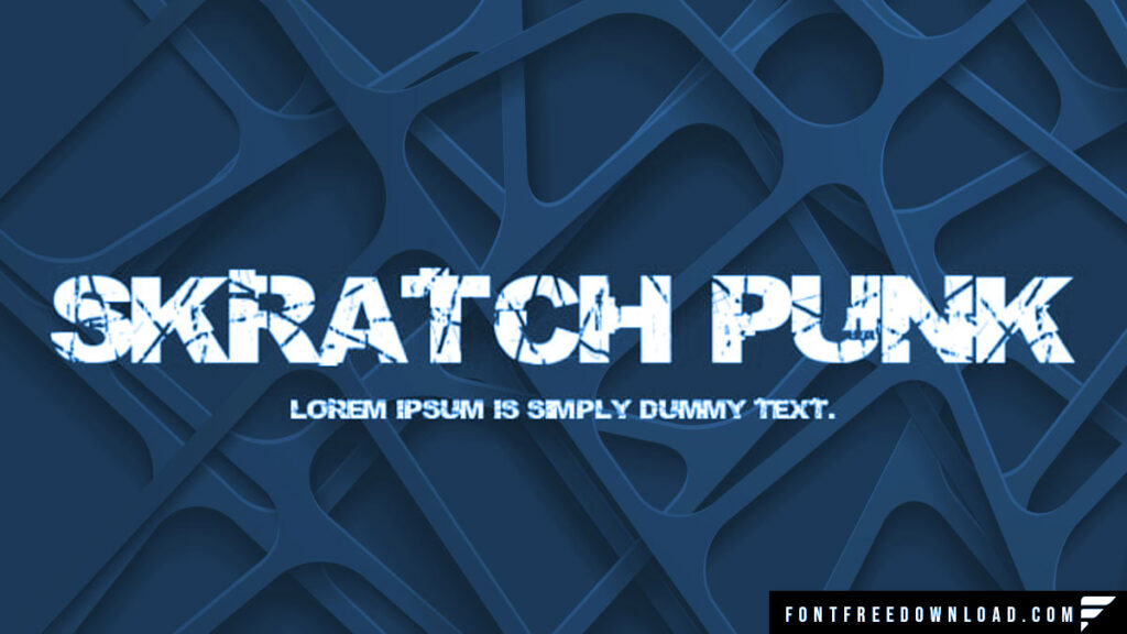 Skratch Punk Font Free Download