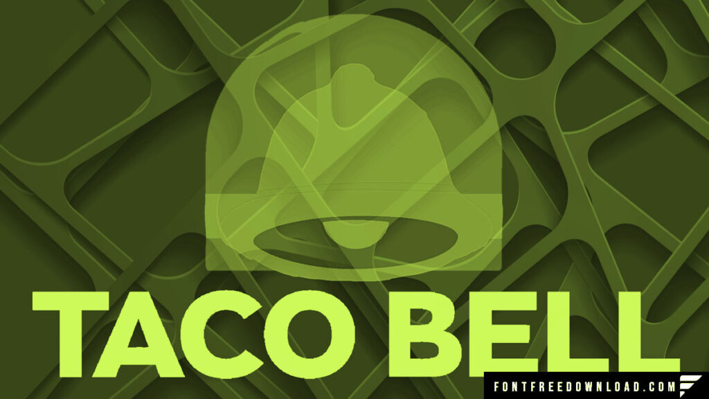 Taco Bell Font Free Download